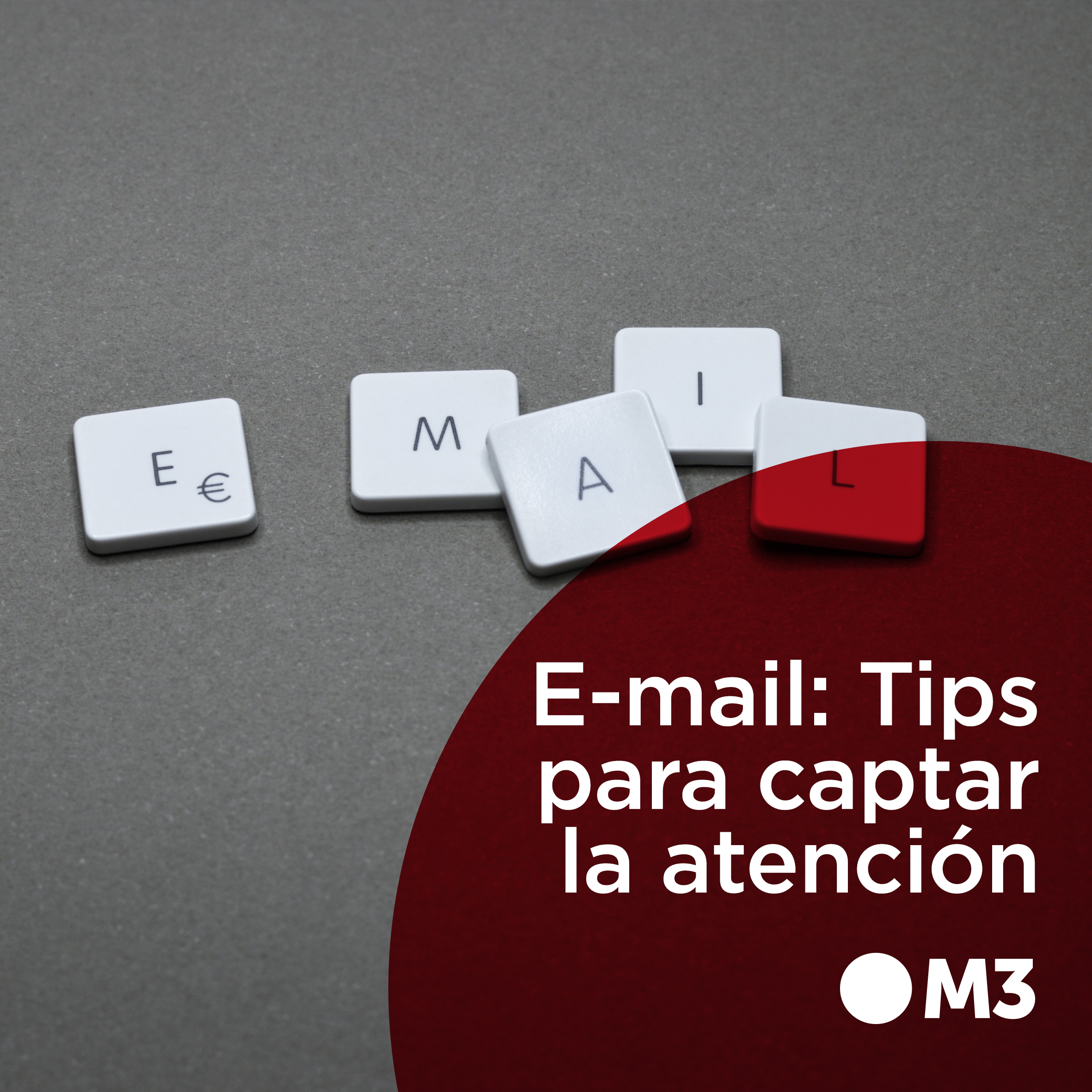 Email marketing: Tips para captar la atención
