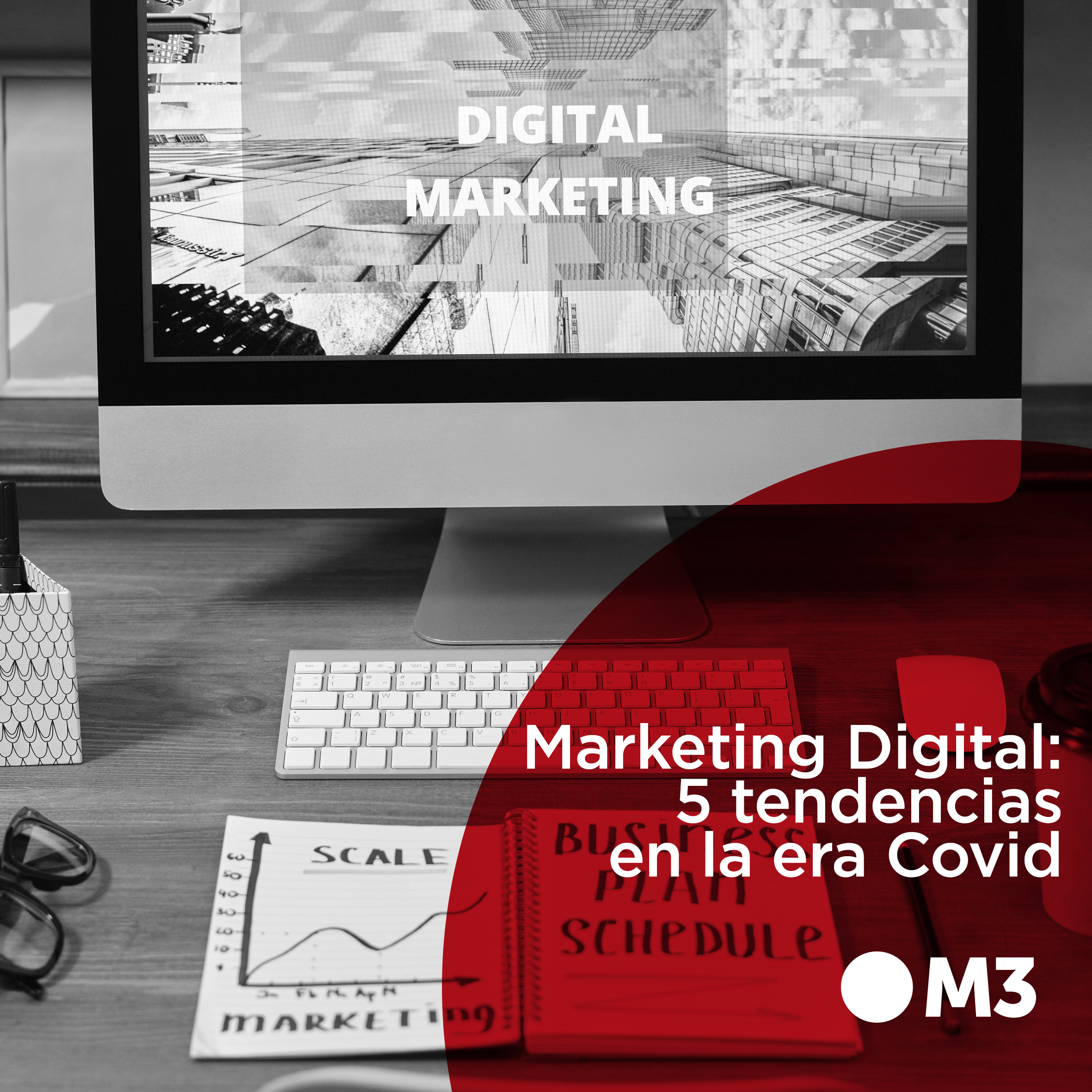 Marketing Digital: 5 tendencias en la era Covid