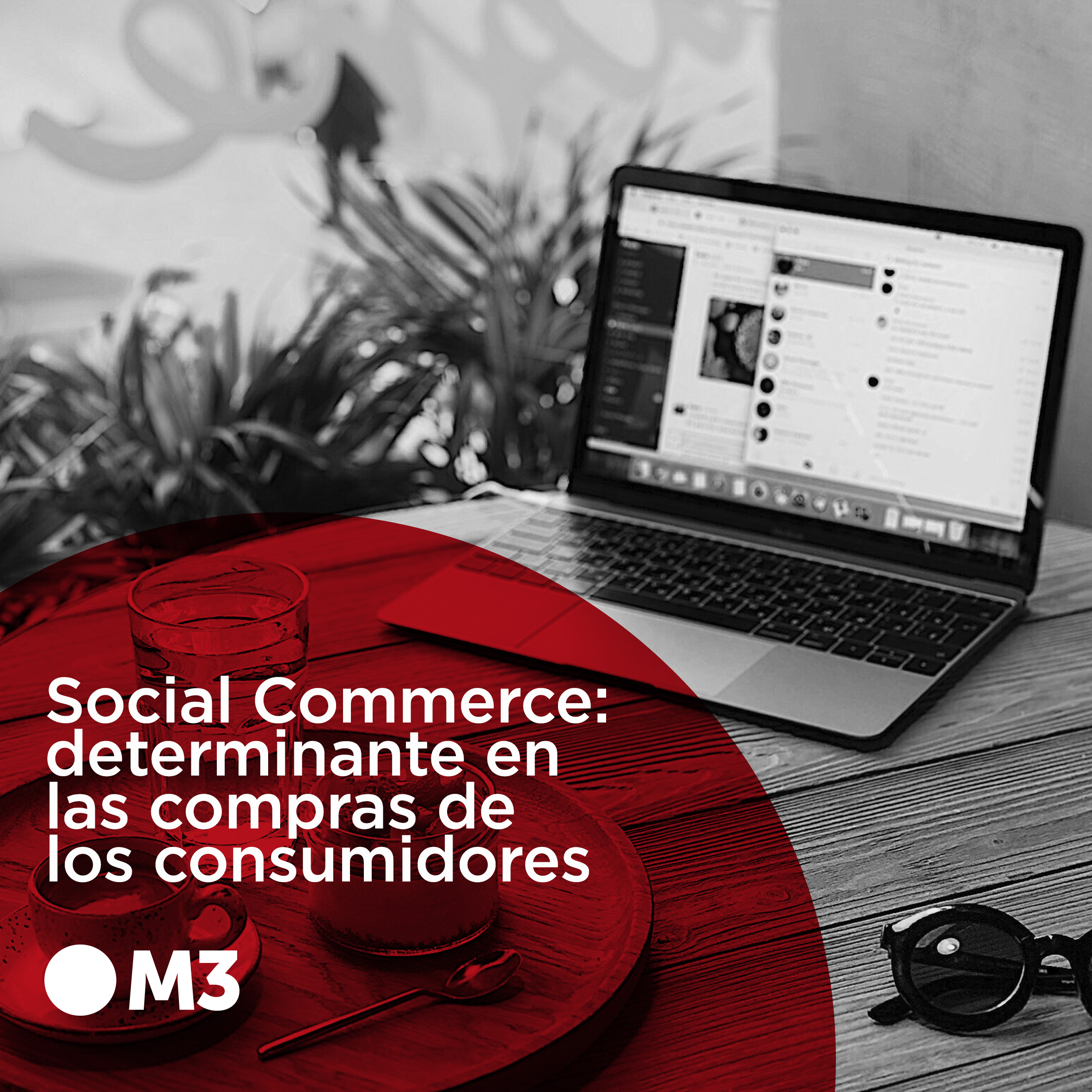 Social Commerce: determinante en las compras de los consumidores