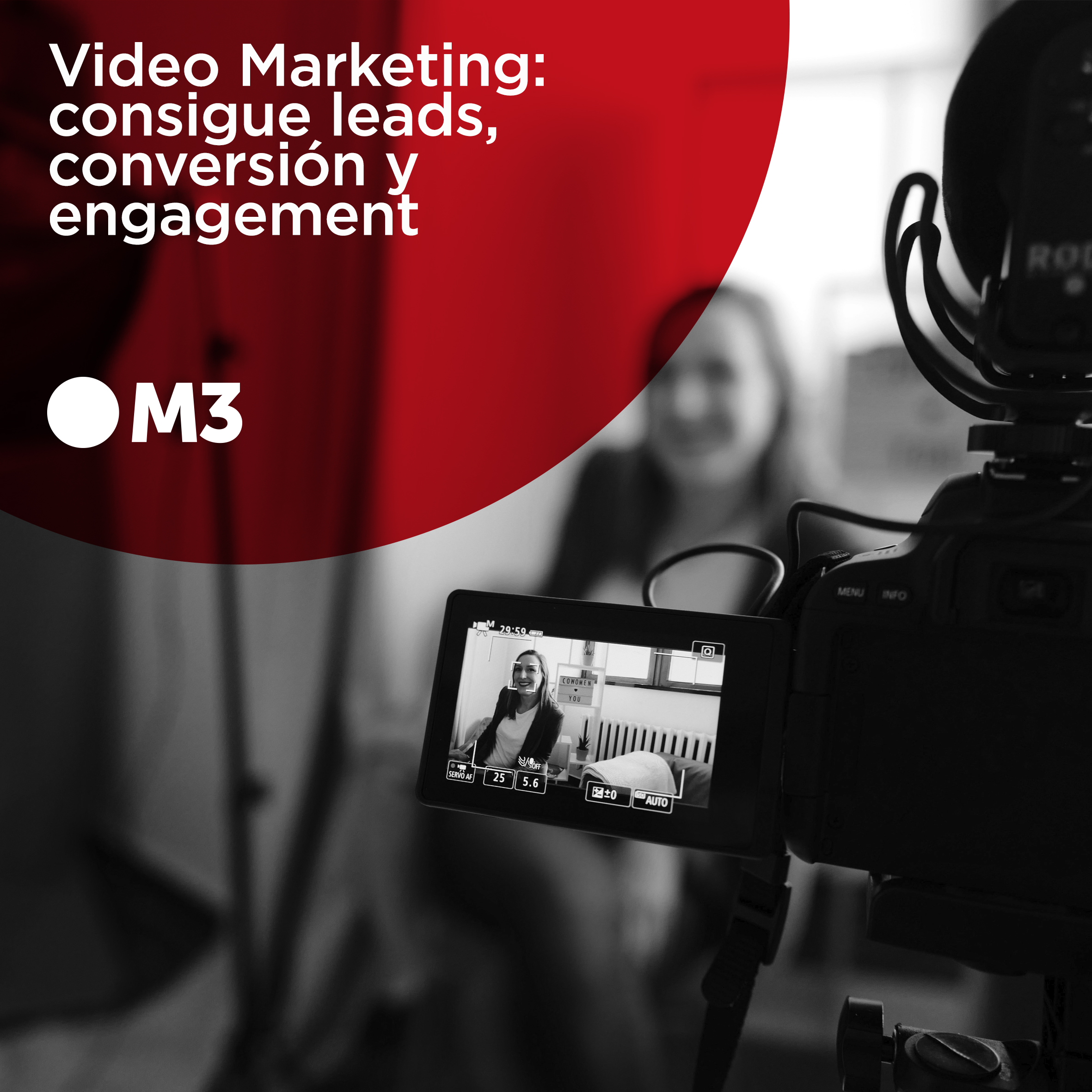 Video Marketing: consigue leads, conversión y engagement